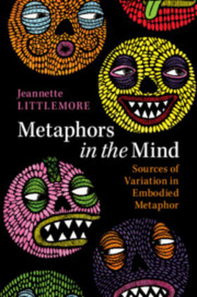 Littlemore | Metaphors in the Mind | Buch | 978-1-108-41656-6 | sack.de