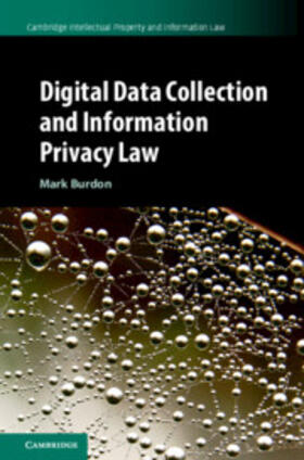 Burdon | Digital Data Collection and Information Privacy Law | Buch | 978-1-108-41792-1 | sack.de