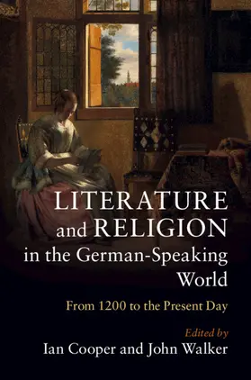 Cooper / Walker | Literature and Religion in the German-Speaking World | Buch | 978-1-108-41810-2 | www.sack.de