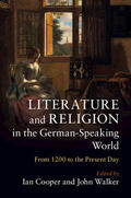 Cooper / Walker |  Literature and Religion in the German-Speaking World | Buch |  Sack Fachmedien