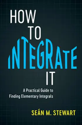 Stewart | How to Integrate It | Buch | 978-1-108-41881-2 | www.sack.de