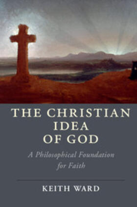 Ward |  The Christian Idea of God | Buch |  Sack Fachmedien