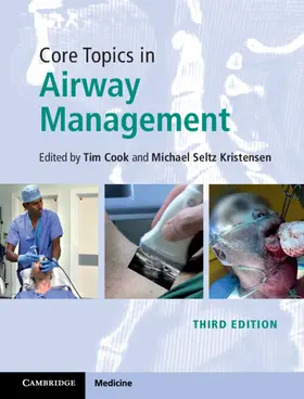 Cook / Kristensen | Core Topics in Airway Management | Buch | 978-1-108-41953-6 | www.sack.de