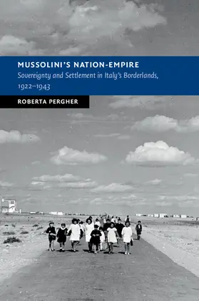 Pergher |  Mussolini's Nation-Empire | Buch |  Sack Fachmedien