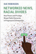 Robinson |  Networked News, Racial Divides | Buch |  Sack Fachmedien