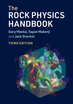 Mavko / Mukerji / Dvorkin | The Rock Physics Handbook | Buch | 978-1-108-42026-6 | sack.de