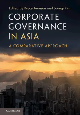 Aronson / Kim | Corporate Governance in Asia | Buch | 978-1-108-42077-8 | sack.de