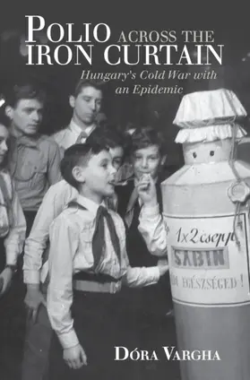 Vargha | Polio Across the Iron Curtain | Buch | 978-1-108-42084-6 | www.sack.de