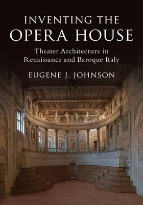 Johnson |  Inventing the Opera House | Buch |  Sack Fachmedien