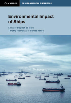 de Mora / Fileman / Vance | Environmental Impact of Ships | Buch | 978-1-108-42237-6 | sack.de