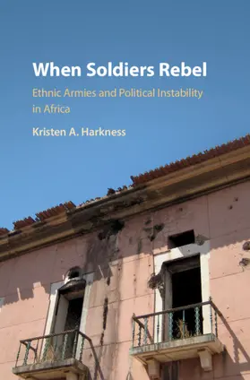 Harkness |  When Soldiers Rebel | Buch |  Sack Fachmedien