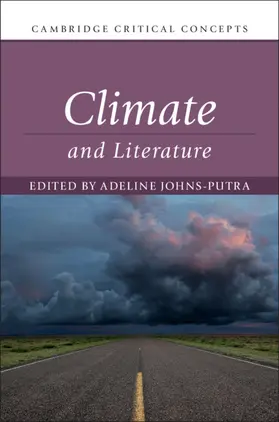Johns-Putra | Climate and Literature | Buch | 978-1-108-42252-9 | sack.de