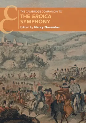 November |  The Cambridge Companion to the Eroica Symphony | Buch |  Sack Fachmedien