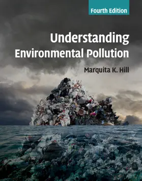 Hill | Understanding Environmental Pollution | Buch | 978-1-108-42308-3 | www.sack.de