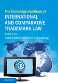 Calboli / Ginsburg |  The Cambridge Handbook of International and Comparative Trademark Law | Buch |  Sack Fachmedien