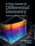 Woodward / Bolton |  A First Course in Differential Geometry | Buch |  Sack Fachmedien
