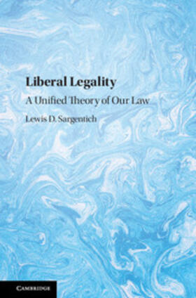Sargentich |  Liberal Legality | Buch |  Sack Fachmedien