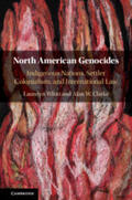 Whitt / Clarke |  North American Genocides | Buch |  Sack Fachmedien