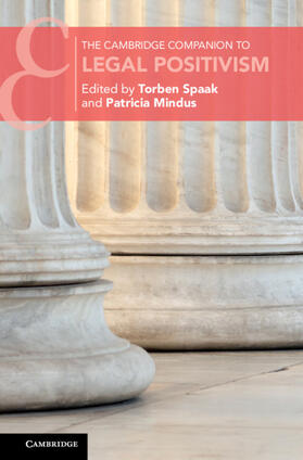 Spaak / Mindus |  The Cambridge Companion to Legal Positivism | Buch |  Sack Fachmedien
