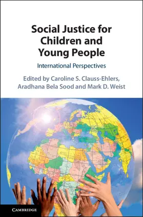 Clauss-Ehlers / Sood / Weist |  Social Justice for Children and Young People | Buch |  Sack Fachmedien