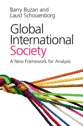 Buzan / Schouenborg |  Global International Society | Buch |  Sack Fachmedien