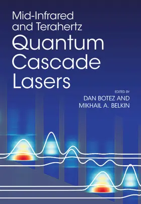 Botez / Belkin |  Mid-Infrared and Terahertz Quantum Cascade Lasers | Buch |  Sack Fachmedien
