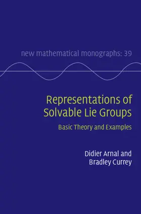 Arnal / Currey |  Representations of Solvable Lie Groups | Buch |  Sack Fachmedien