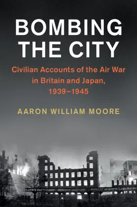 Moore |  Bombing the City | Buch |  Sack Fachmedien