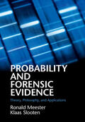 Meester / Slooten |  Probability and Forensic Evidence | Buch |  Sack Fachmedien
