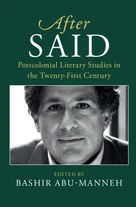 Abu-Manneh |  After Said | Buch |  Sack Fachmedien