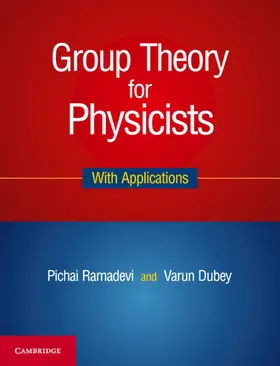 Ramadevi / Dubey |  Group Theory for Physicists | Buch |  Sack Fachmedien