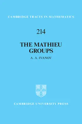 Ivanov |  The Mathieu Groups | Buch |  Sack Fachmedien