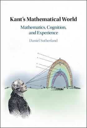 Sutherland |  Kant's Mathematical World | Buch |  Sack Fachmedien