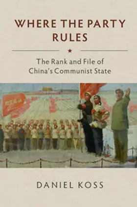 Koss |  Where the Party Rules | Buch |  Sack Fachmedien