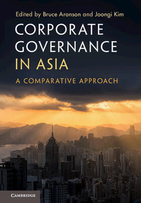 Aronson / Kim | Corporate Governance in Asia | Buch | 978-1-108-43087-6 | sack.de