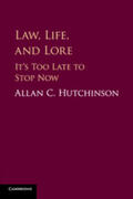 Hutchinson |  Law, Life, and Lore | Buch |  Sack Fachmedien