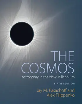 Pasachoff / Filippenko |  The Cosmos | Buch |  Sack Fachmedien