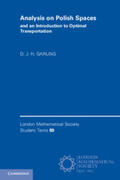 Garling |  Analysis on Polish Spaces and an Introduction to Optimal             Transportation | Buch |  Sack Fachmedien
