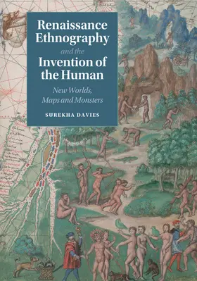 Davies |  Renaissance Ethnography and the Invention of the Human | Buch |  Sack Fachmedien