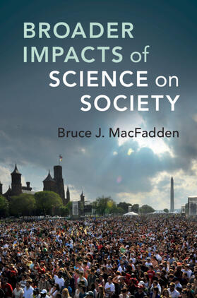 MacFadden |  Broader Impacts of Science on Society | Buch |  Sack Fachmedien