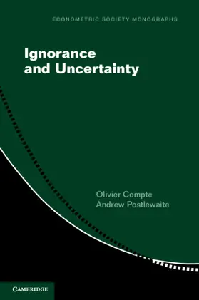 Compte / Postlewaite |  Ignorance and Uncertainty | Buch |  Sack Fachmedien