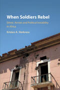 Harkness |  When Soldiers Rebel | Buch |  Sack Fachmedien