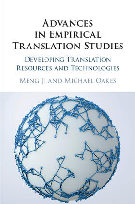 Ji / Oakes |  Advances in Empirical Translation Studies | Buch |  Sack Fachmedien