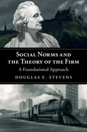 Stevens |  Social Norms and the Theory of the Firm | Buch |  Sack Fachmedien