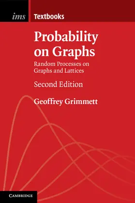 Grimmett |  Probability on Graphs | Buch |  Sack Fachmedien