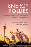 Nordhaus / Kalen |  Energy Follies | Buch |  Sack Fachmedien