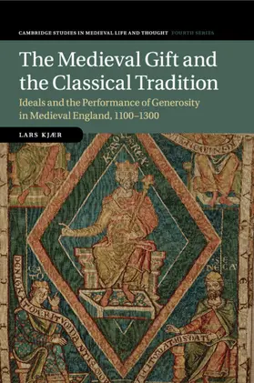 Kjær |  The Medieval Gift and the Classical Tradition | Buch |  Sack Fachmedien