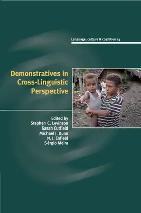 Levinson / Cutfield / Dunn | Demonstratives in Cross-Linguistic Perspective | Buch | 978-1-108-44002-8 | sack.de