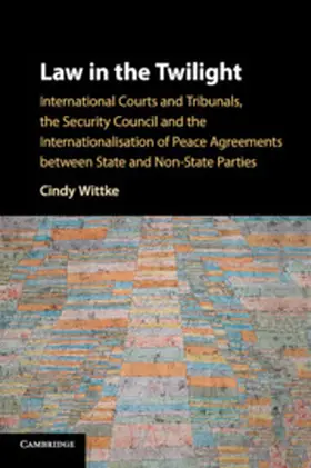 Wittke |  Law in the Twilight | Buch |  Sack Fachmedien