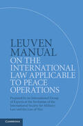 Boothby / Fleck / Gill |  Leuven Manual on the International Law Applicable to Peace             Operations | Buch |  Sack Fachmedien